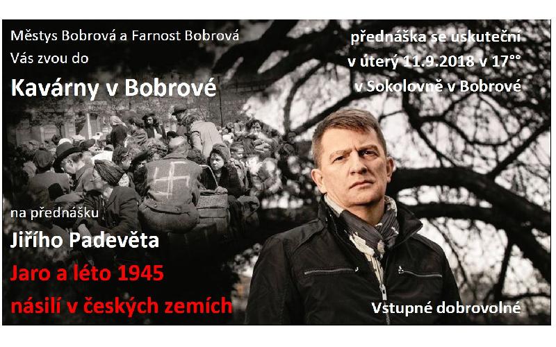 Aktuality - Jiří Padevět - Jaro a léto 1945 - násilí v českých zemích
